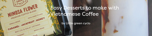 Easy Desserts to Make with Vietnamese Coffee